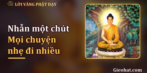Nhẫn một chút, mọi chuyện nhẹ đi rất nhiều